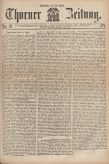 Thorner Zeitung. 1871, Nro. 87 (12 April)