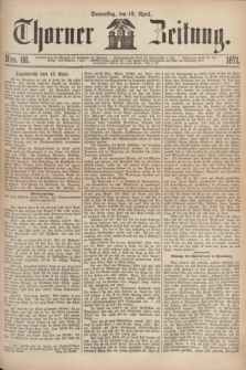 Thorner Zeitung. 1871, Nro. 88 (13 April)