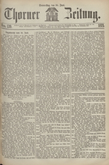 Thorner Zeitung. 1871, Nro. 139 (15 Juni)