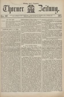 Thorner Zeitung. 1871, Nro. 287 (5 Dezember)