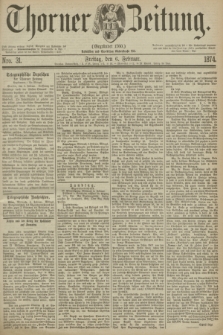 Thorner Zeitung : Gegründet 1760. 1874, Nro. 31 (6 Februar)