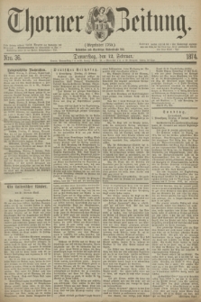 Thorner Zeitung : Gegründet 1760. 1874, Nro. 36 (12 Februar)