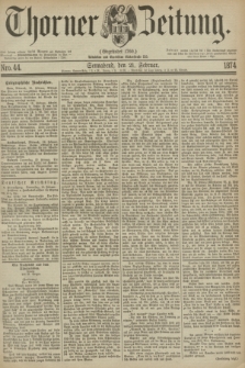 Thorner Zeitung : Gegründet 1760. 1874, Nro. 44 (21 Februar)