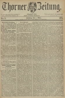 Thorner Zeitung : Gegründet 1760. 1874, Nro. 51 (1 März) + dod.