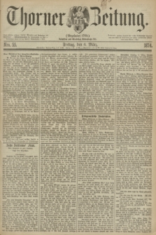 Thorner Zeitung : Gegründet 1760. 1874, Nro. 55 (6 März)