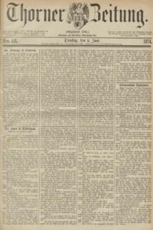 Thorner Zeitung : Gegründet 1760. 1874, Nro. 126 (2 Juni)