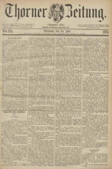 Thorner Zeitung : Gegründet 1760. 1874, Nro. 169 (22 Juli)