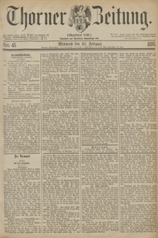Thorner Zeitung : Gegründet 1760. 1876, Nro. 45 (23 Februar)