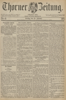 Thorner Zeitung : Gegründet 1760. 1876, Nro. 47 (25 Februar)