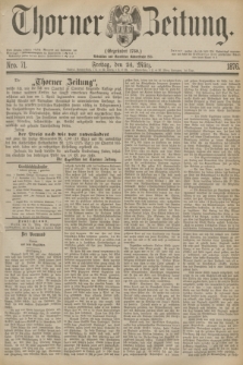Thorner Zeitung : Gegründet 1760. 1876, Nro. 71 (24 März)