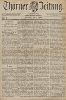 Thorner Zeitung : Gegründet 1760. 1876, Nro. 87 (12 April)