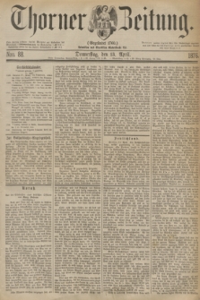 Thorner Zeitung : Gegründet 1760. 1876, Nro. 88 (13 April)
