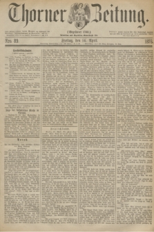 Thorner Zeitung : Gegründet 1760. 1876, Nro. 89 (14 April)