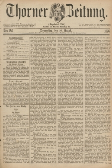 Thorner Zeitung : Gegründet 1760. 1876, Nro. 185 (10 August)