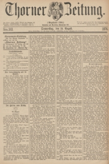 Thorner Zeitung : Gegründet 1760. 1876, Nro. 203 (31 August)