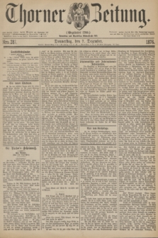 Thorner Zeitung : Gegründet 1760. 1876, Nro. 287 (7 Dezember)