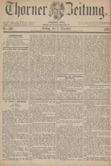 Thorner Zeitung : Gegründet 1760. 1876, Nro. 288 (8 Dezember)