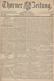 Thorner Zeitung : Gegründet 1760. 1876, Nro. 294 (15 Dezember)