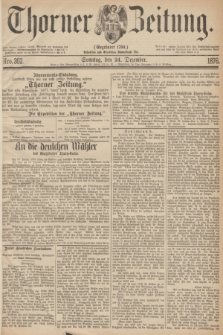 Thorner Zeitung : Gegründet 1760. 1876, Nro. 302 (24 Dezember) + dod.