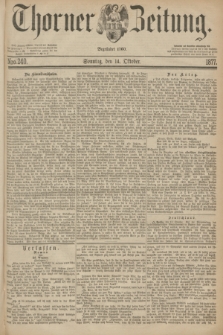 Thorner Zeitung : Begründet 1760. 1877, Nro. 240 (14 Oktober) + dod.