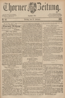 Thorner Zeitung : Begründet 1760. 1885, Nr. 49 (27 Februar)