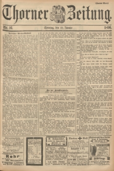 Thorner Zeitung : Begründet 1760. 1896, Nr. 16 (19 Januar) - Zweites Blatt + dod.