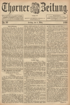 Thorner Zeitung : Begründet 1760. 1896, Nr. 56 (6 März)