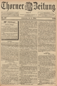 Thorner Zeitung : Begründet 1760. 1896, Nr. 69 (21 März) + dod.