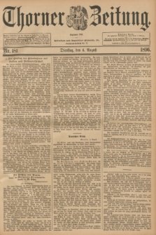 Thorner Zeitung : Begründet 1760. 1896, Nr. 181 (4 August)