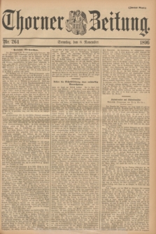 Thorner Zeitung : Begründet 1760. 1896, Nr. 264 (8 November) - Zweites Blatt