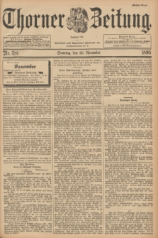 Thorner Zeitung : Begründet 1760. 1896, Nr. 281 (29 November) - Erstes Blatt