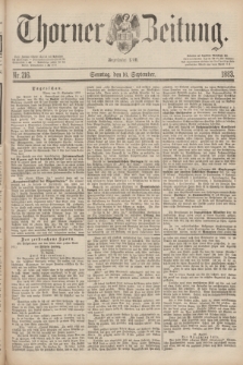 Thorner Zeitung : Begründet 1760. 1883, Nr. 216 (16 September) + dod.