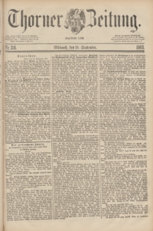 Thorner Zeitung : Begründet 1760. 1883, Nr. 218 (19 September)