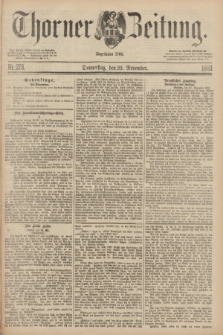 Thorner Zeitung : Begründet 1760. 1883, Nr. 273 (22 November)