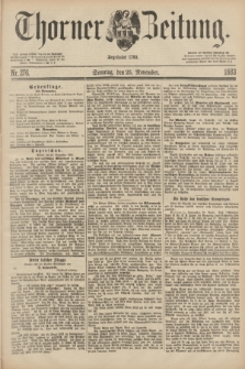 Thorner Zeitung : Begründet 1760. 1883, Nr. 276 (25 November) + dod.