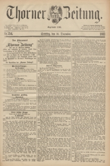 Thorner Zeitung : Begründet 1760. 1883, Nr. 294 (16 December) + dod.