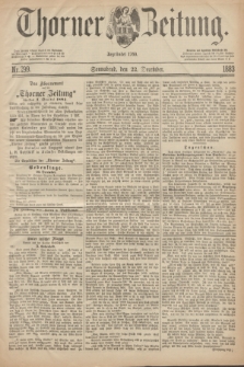 Thorner Zeitung : Begründet 1760. 1883, Nr. 299 (22 December)