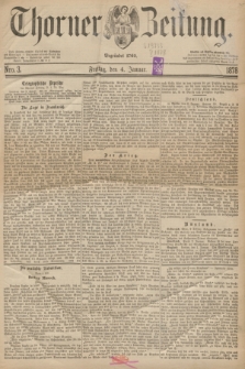 Thorner Zeitung : Begründet 1760. 1878, Nro. 3 (4 Januar)