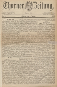 Thorner Zeitung : Begründet 1760. 1878, Nro. 5 (6 Januar) + dod.