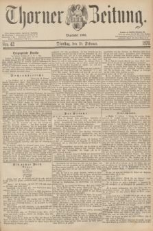 Thorner Zeitung : Begründet 1760. 1878, Nro. 42 (19 Februar)