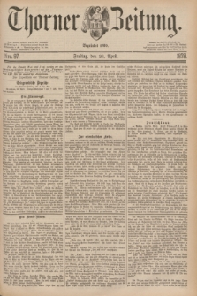 Thorner Zeitung : Begründet 1760. 1878, Nro. 97 (26 April)
