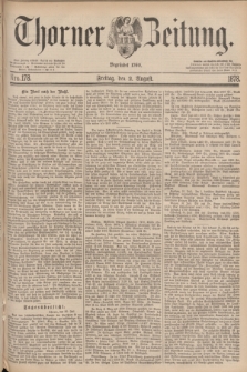 Thorner Zeitung : Begründet 1760. 1878, Nro. 178 (2 August)