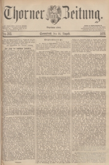 Thorner Zeitung : Begründet 1760. 1878, Nro. 203 (31 August)