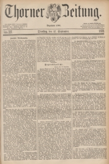 Thorner Zeitung : Begründet 1760. 1878, Nro. 217 (17 September)