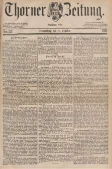 Thorner Zeitung : Begründet 1760. 1878, Nro. 237 (10 October)