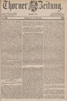 Thorner Zeitung : Begründet 1760. 1878, Nro. 268 (15 November)