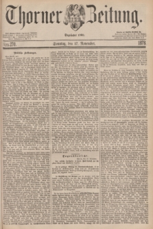 Thorner Zeitung : Begründet 1760. 1878, Nro. 270 (17 November) + dod.