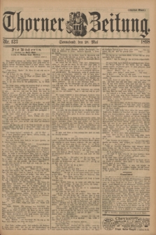 Thorner Zeitung. 1898, Nr. 123 (28 Mai) - Zweites Blatt