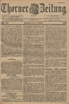 Thorner Zeitung : Begründet 1760. 1898, Nr. 242 (15 Oktober) - Erstes Blatt