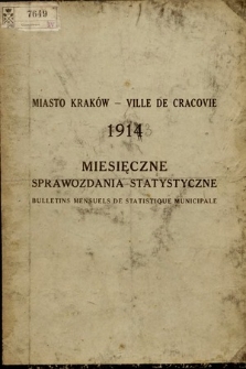 Miasto Kraków : sprawozdanie statystyczne za miesiąc styczeń 1913 = Ville de Cracovie : bulletin mensuel de statistique municipale pour janvier 1913